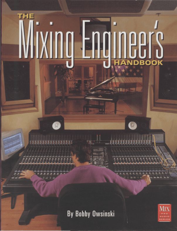 The Mixing Engineer’s Handbook 1 Edición Bobby Owsinski PDF