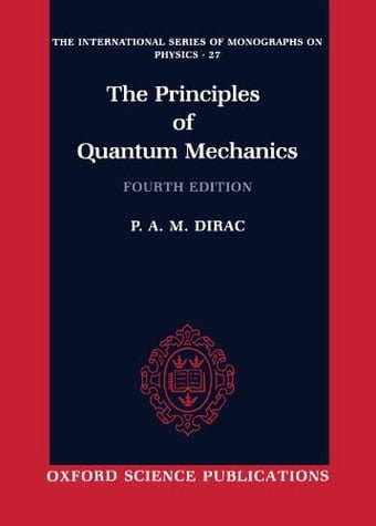 The Principles of Quantum Mechanics 4 Edición Paul Adrien Maurice Dirac PDF