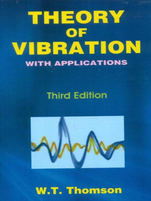 Theory of Vibration With Applications 3 Edición William Thomson PDF