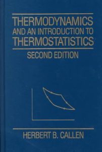 Thermodynamics and An Introduction to Thermostatistics 2 Edición Herbert B. Callen - PDF | Solucionario