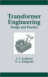 Transformer Engineering: Design and Practice 1 Edición S.V.Kulkarni - PDF | Solucionario