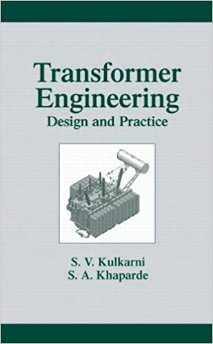 Transformer Engineering: Design and Practice 1 Edición S.V.Kulkarni PDF