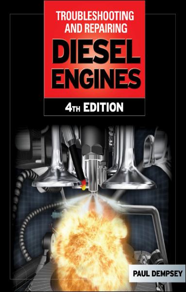 Troubleshooting and Repairing Diesel Engines 4 Edición Paul Dempsey PDF