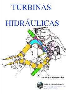 Turbinas Hidráulicas  Pedro Fernández Díez - PDF | Solucionario