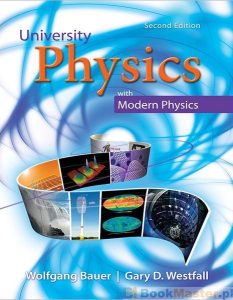 University Physics with Modern Physics 2 Edición Wolfgang Bauer - PDF | Solucionario