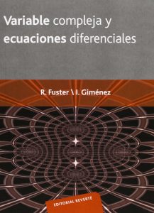 Variable Compleja y Ecuaciones Diferenciales 1 Edición Robert Fuster - PDF | Solucionario