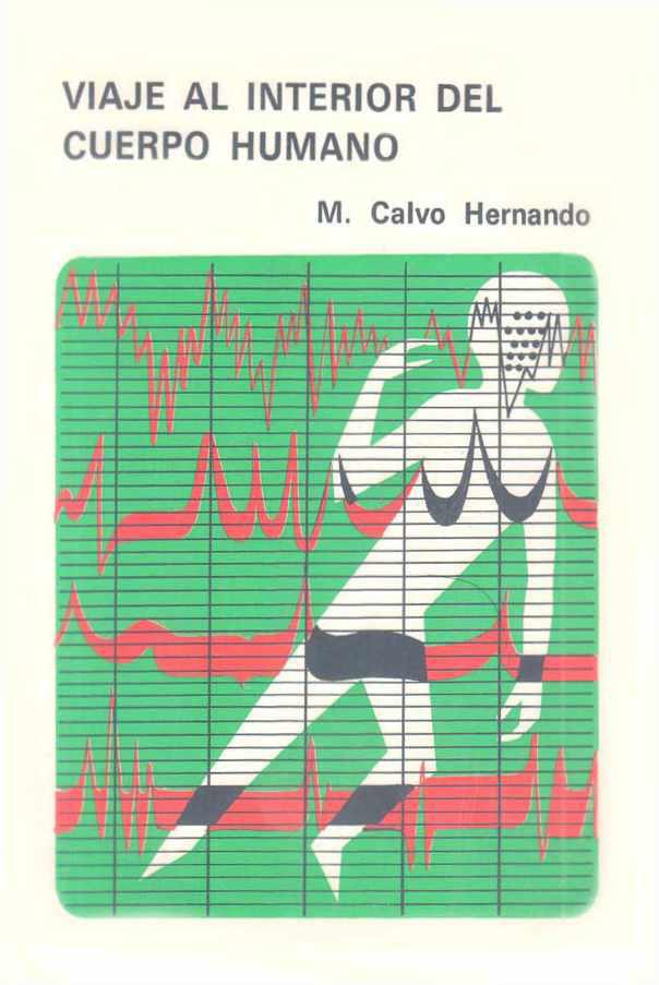 Viaje al Interior del Cuerpo Humano  M. Calvo Hernando PDF