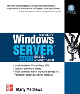 Windows Server 2008: Guía del Administrador 1 Edición Marty Matthews - PDF | Solucionario