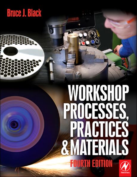Workshop Processes, Practices and Materials 4 Edición Bruce J. Black PDF